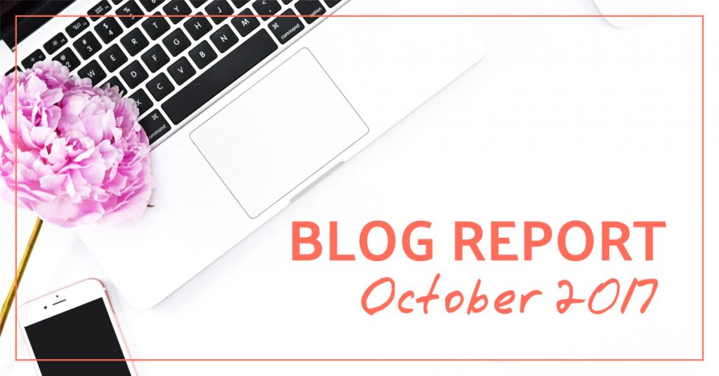 Blog Report: October 2017
