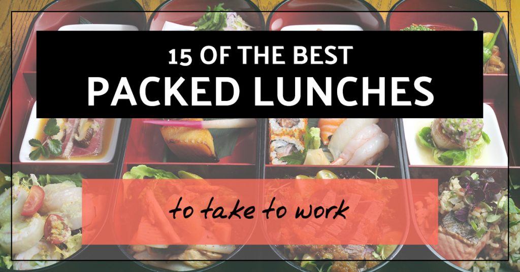 text over image of bento lunches: 15 of the best packed lunches to take to work