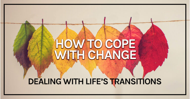 How To Deal With Transitions In Life - Cinnamon Sunrise